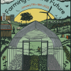 Flyer with the following text on it: Future Harvest's 26th Annual Conference, Farming into the Future, January 17th-18th, 2025, Silver Spring Civic Building, Silver Spring MD. The art on the flyer depicts a greenhouse, a chicken, beehives, and a windmill.