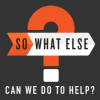 Logo of So What Else, consisting of a large question mark and the text "So what else can we do to help?"